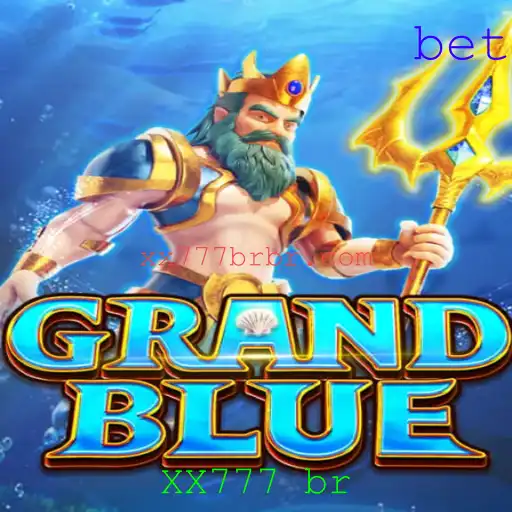 Explorando o Mundo de GRANDBLUE: Aventura e Estratégia com XX777 br